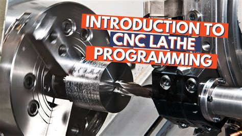 cnc lathe machine introduction|cnc programming For Dummies pdf.